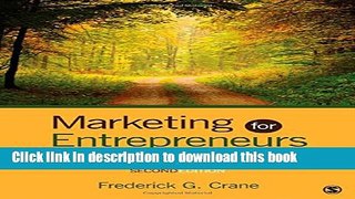 Ebook Marketing for Entrepreneurs: Concepts and Applications for New Ventures Full Online