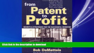 DOWNLOAD From Patent to Profit FREE BOOK ONLINE