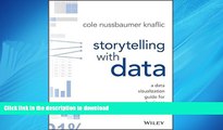 FAVORIT BOOK Storytelling with Data: A Data Visualization Guide for Business Professionals READ