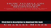 Download  How To Sell On Amazon For Beginners: A Complete List Of Basics To Start Selling On