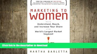READ ONLINE Marketing to Women READ EBOOK