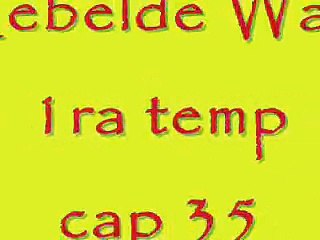 Rebelde Way cap 35 part 2