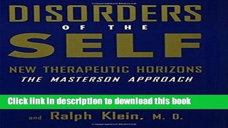 [PDF] Disorders of the Self: New Therapeutic Horizons: The Masterson Approach Download Online