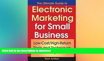 FAVORIT BOOK The Ultimate Guide to Electronic Marketing for Small Business: Low-Cost/High Return