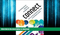 FAVORIT BOOK Connect: How to Use Data and Experience Marketing to Create Lifetime Customers READ