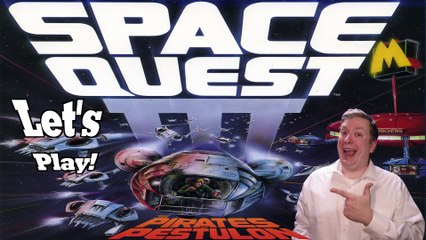 Awakening the Sleeper Let's Play Space Quest III part 1