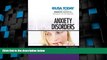 Big Deals  Anxiety Disorders (USA Today Health Reports: Diseases and Disorders) (USA Today Health