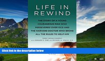 Must Have  Life in Rewind: The Story of a Young Courageous Man Who Persevered Over OCD and the