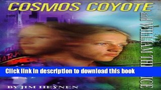 [Read PDF] Cosmos Coyote and William the Nice Download Online
