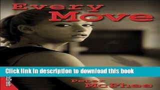 [Read PDF] Every Move Download Online