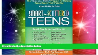 Must Have  Smart but Scattered Teens: The 