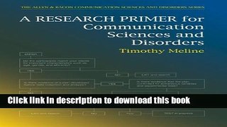 Books A Research Primer for Communication Sciences and Disorders Full Online