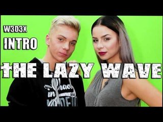 THE LAZY WAVE - (INTRO SOUND) (NOVO) 2016