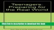 [Read PDF] Teenagers Preparing for the Real World: A Formula for Success Ebook Free