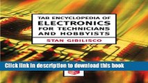 [Read PDF] Tab Encyclopedia of Electronics for Technicians and Hobbyists Download Online