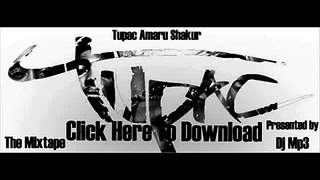 Dj Mp3 - Tupac The Mixtape 17 my apologizes Feat Fresno