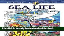 Download Creative Haven Sea Life Color by Number Coloring Book (Adult Coloring) PDF Free