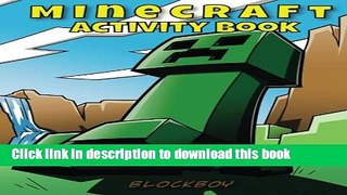 Download Minecraft Activity Book: Fun Mazes, Corssword Puzzles, Dot-to-Dots, Word Search, Spot the