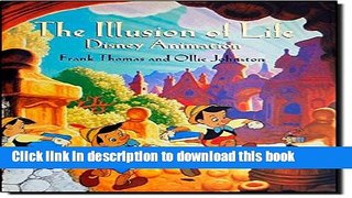 Read The Illusion of Life: Disney Animation Ebook Free