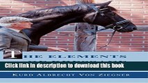 Ebook The Elements of Dressage: A Guide for Training the Young Horse Full Online