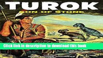 Books Turok, Son of Stone Volume 1: Aztlan Full Online