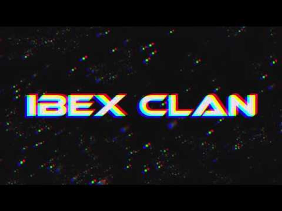 @iBeX_Clan Intro #iBeXRC