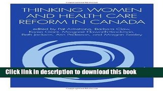 Books Thinking Women and Health Care Reform in Canada Free Online