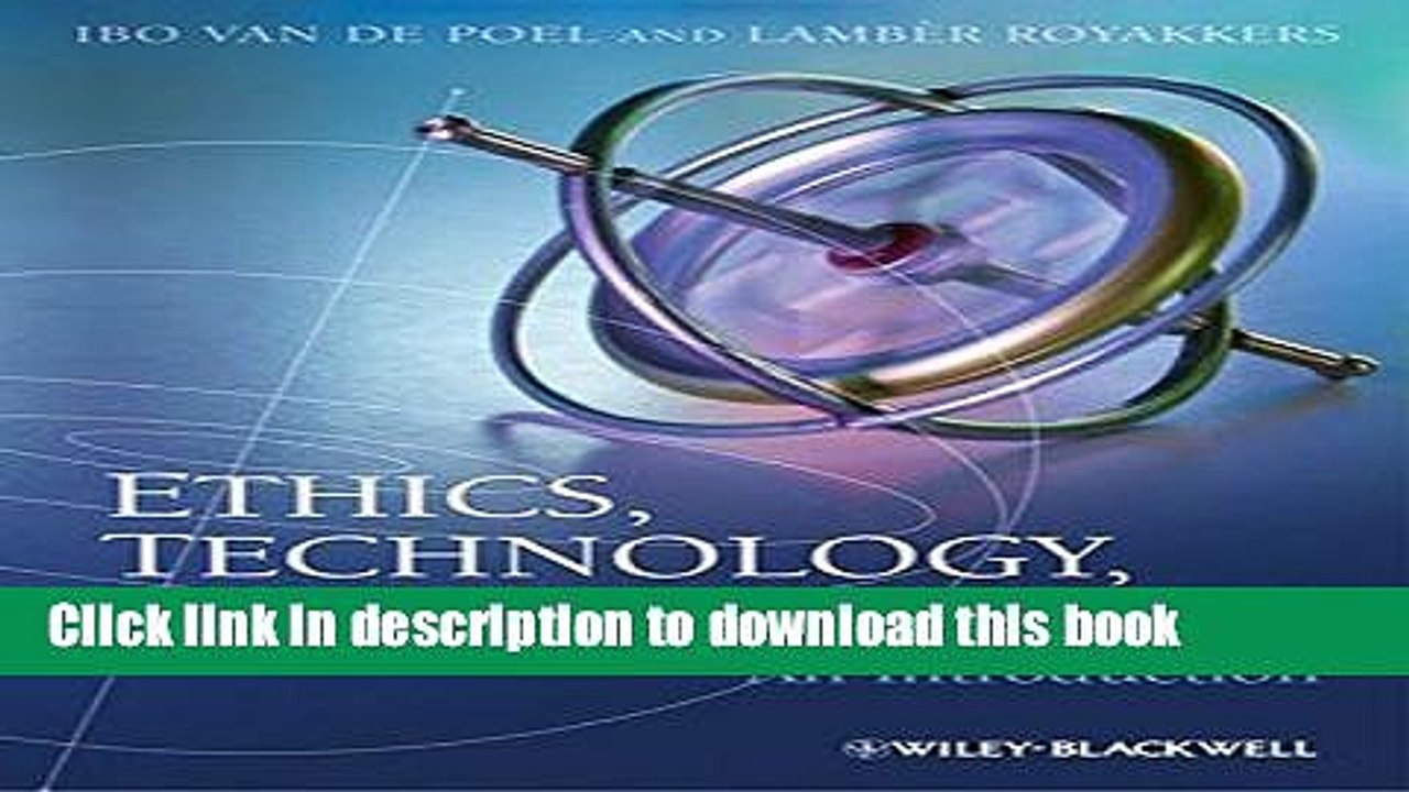 [Read PDF] Ethics, Technology, and Engineering: An Introduction Download Online