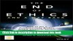 [Read PDF] The End of Ethics and a Way Back: How To Fix a Fundamentally Broken Global Financial