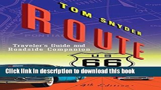 Ebook Route 66: Traveler s Guide and Roadside Companion Full Online