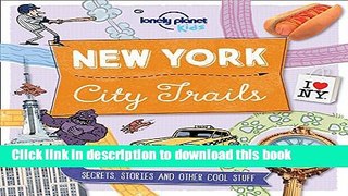 Ebook City Trails - New York (Lonely Planet Kids) Full Online