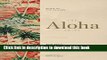 Ebook The Aloha Shirt: Spirit of the Islands Full Online