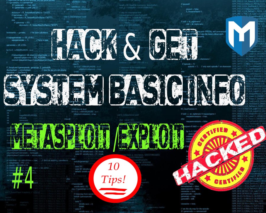 Metasploit exploit #4 How to get compromise system basic info