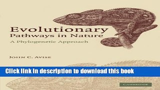 Ebook Evolutionary Pathways in Nature: A Phylogenetic Approach Free Online