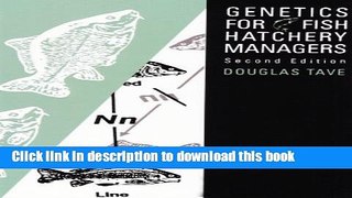 Ebook Genetics for Fish Hatchery Managers Full Online