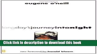 Read Long Day s Journey into Night Ebook Free