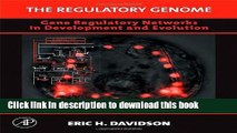 Books The Regulatory Genome: Gene Regulatory Networks In Development And Evolution Full Online