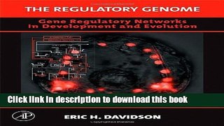 Books The Regulatory Genome: Gene Regulatory Networks In Development And Evolution Full Online