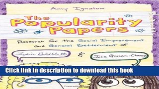 Ebook The Popularity Papers: Book One: Research for the Social Improvement and General Betterment