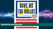 READ book  Give Us the Ballot: The Modern Struggle for Voting Rights in America  FREE BOOOK ONLINE