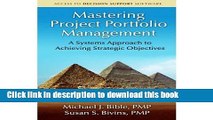 [Read PDF] Mastering Project Portfolio Management: A Systems Approach to Achieving Strategic