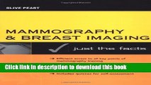 Ebook Mammography and Breast Imaging: Just The Facts Full Online