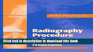 Ebook The Radiography Procedure and Competency Manual Free Online