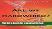 Ebook Are We Hardwired?: The Role of Genes in Human Behavior Free Online