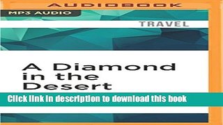 Ebook A Diamond in the Desert: Behind the Scenes in Abu Dhabi, the World s Richest City Full