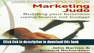 PDF  Marketing Judo: Building Your Business Using Brains Not Budget  Free Books