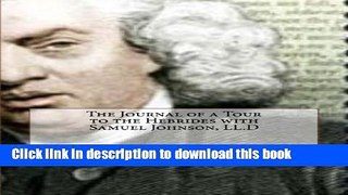 Ebook The Journal of a Tour to the Hebrides with Samuel Johnson, LL.D Full Download