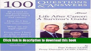 Books 100 Questions     Answers About Life After Cancer: A Survivor s Guide Free Online