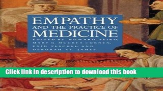 Ebook Empathy and the Practice of Medicine: Beyond Pills and the Scalpel Free Online