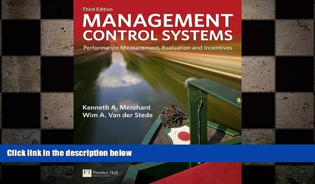 FREE DOWNLOAD Management Control Systems: Performance Measurement, Evaluation and Incentives
